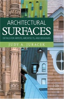 Architectural surfaces: details for artists, architects, and designers