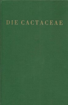 Die Cactaceae. Band 6. Nachtrage und Index