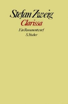 Gesammelte Werke in Einzelbanden. Clarissa. Ein Romanentwurf