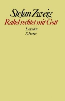 Gesammelte Werke in Einzelbanden. Rahel rechtet mit Gott. Legenden