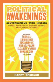 Political Awakenings: Conversations with History