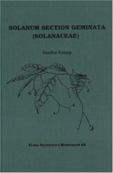 Solanum Section Geminata (Solanaceae) (Flora Neotropica Monograph No. 84)