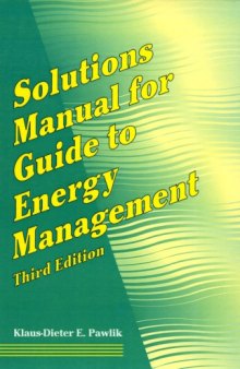 Solutions Manual for Guide to Energy Management, 3rd  Edition