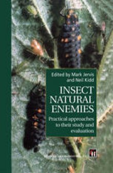 Insect Natural Enemies: Practical approaches to their study and evaluation
