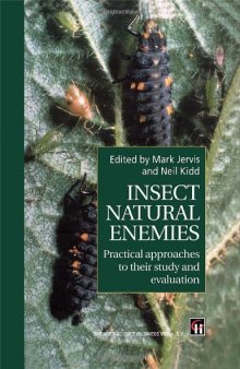 Insect Natural Enemies: Practical Approaches to Their Study and Evaluation