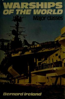 Warships of the World  Major Classes