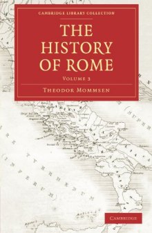 The History of Rome, Volume 3 (Cambridge Library Collection - Classics)