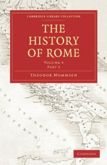 The History of Rome, Volume 4, Part 2 (Cambridge Library Collection - Classics)