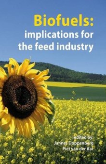 Biofuels: Implications for the feed industry