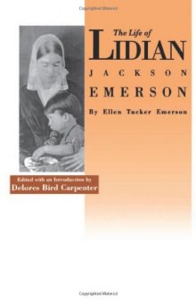 The Life of Lidian Jackson Emerson
