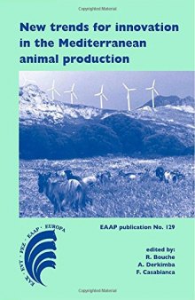 New Trends for Innovation in the Mediterranean Animal Production