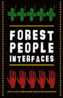 Forest-people interfaces: Understanding community forestry and biocultural diversity