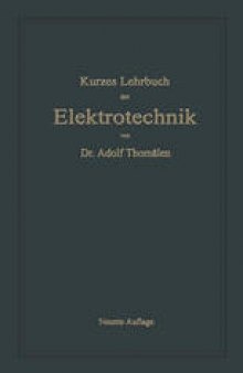 Kurzes Lehrbuch der Elektrotechnik