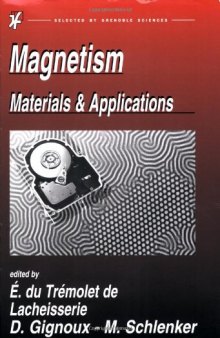 Magnetism. Materials and Applications