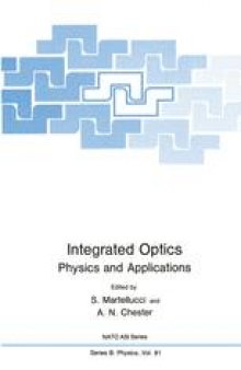 Integrated Optics: Physics and Applications