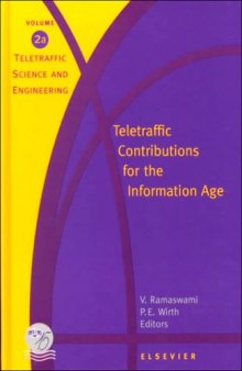 Teletraffic Contributions for the Information Age, Proceedings of the 15th International Teletraffic Congress - ITC 15