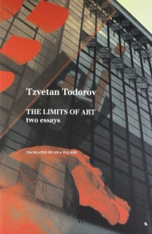 The Limits of Art: Two Essays