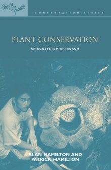 Plant Conservation: An Ecosystem Approach (People and Plants Conservation)