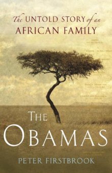 The Obamas: The Untold Story of an African Family   