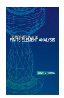 Fundamentals of Finite Element Analysis