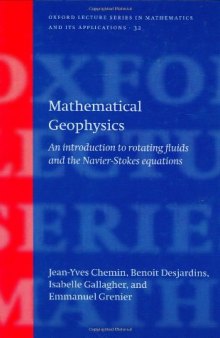 Mathematical geophysics: an introduction to rotating fluids and the Navier-Stokes equations
