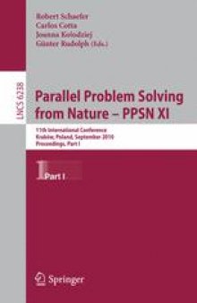 Parallel Problem Solving from Nature, PPSN XI: 11th International Conference, Kraków, Poland, September 11-15, 2010, Proceedings, Part I