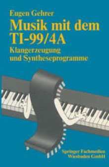 Musik mit dem TI-99/4A: Klangerzeugung und Syntheseprogramme
