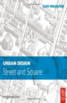 Urban Design: Street and Square, Third Edition