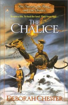 The Chalice (The Sword, the Ring, and the Chalice, Book 3)