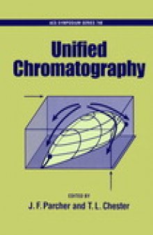 Unified Chromatography