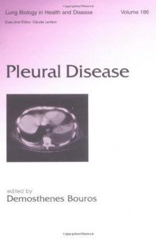 Lung Biology in Health & Disease Volume 186 Pleural Disease