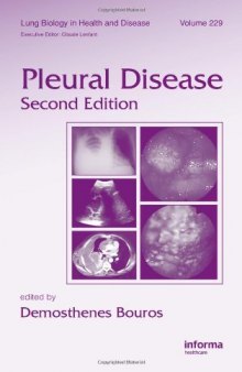 Pleural Disease, Second Edition (Lung Biology in Health and Disease)