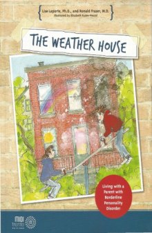 The Weather House: Living with a Parent with BPD