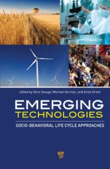 Emerging technologies : socio-behavioral life cycle approaches