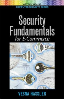 Security Fundamentals for E-Commerce (Artech House Computer Security Series)