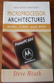 Microprocessor Architectures. RISC, CISC and DSP