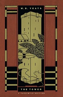The tower, (1928) A Facsimile Edition