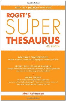 Roget’s Super Thesaurus, 4th Edition  