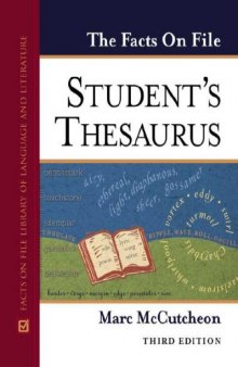 The Facts On File Student's Thesaurus,3rd Revised edition