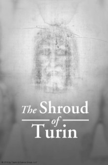 The shroud of Turin : first century after Christ!