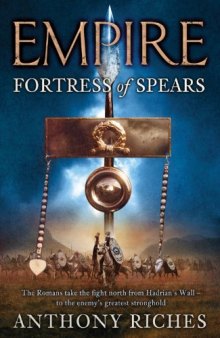 Fortress of Spears (Empire 3)