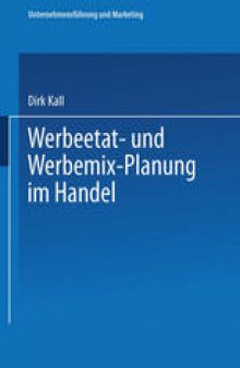 Werbeetat- und Werbemix-Planung im Handel