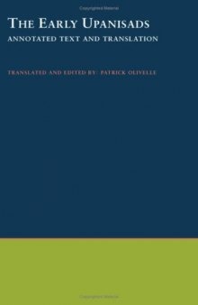 The Early Upanishads: Annotated Text and Translation (South Asia Research)