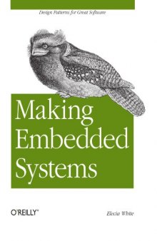 Making Embedded Systems: Design Patterns for Great Software  