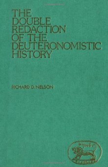 The Double Redaction of the Deuteronomistic History (JSOT supplement)