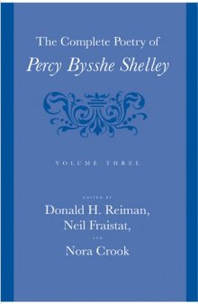 The Complete Poetry of Percy Bysshe Shelley  (Volume 3)