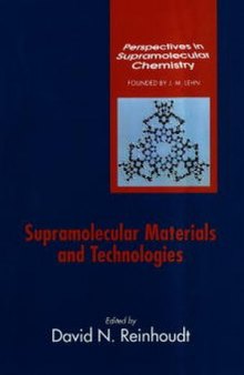 Perspectives in Supramolecular Chemistry: Supramolecular Materials and Technologies, Volume 4