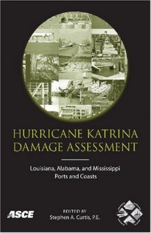 Hurricane Katrina damage assessment : Louisiana, Alabama, and Mississippi ports and coasts