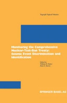 Monitoring the Comprehensive Nuclear-Test-Ban Treaty: Seismic Event Discrimination and Identification