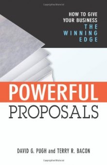 Powerful Proposals: How to Give Your Business the Winning Edge